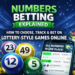 Numbers Betting Explained: How to Choose, Track and Bet on Lottery Games Online