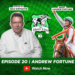 The Direct Line Podcast – Episode 20: Andrew Fortune Opens Up After Historic Cape Town Met Triumph