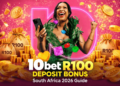 R100 Deposit Bonus South Africa (2026 Guide)