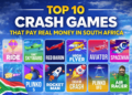 Top 10 Crash Games That Pay Real Money in South Africa