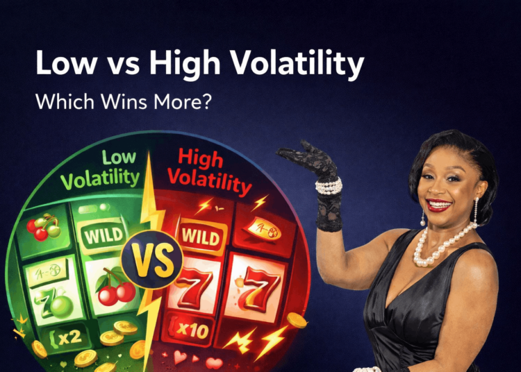 Low Volatility vs High Volatility Slots – Which Wins More?