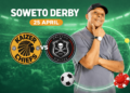 Soweto Derby Betting Preview: Chiefs vs Pirates Set for Another Massive Clash on 25 April