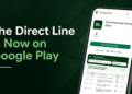 The Direct Line Is Now on Google Play